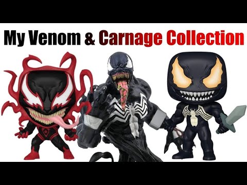 My Venom & Carnage Collection - YouTube