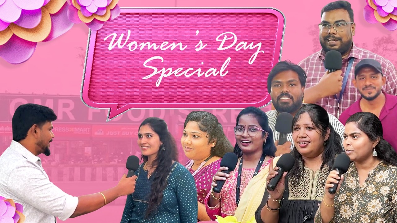Women’s Day Special 🌸 இந்த உலகத்துலயே fav Women யாரு? | Chennai Safety பத்தி மக்கள் Opinion | VOPT