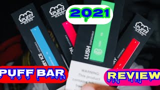 FIRST PUFF BARS OF 2021 RELEASE!!!
