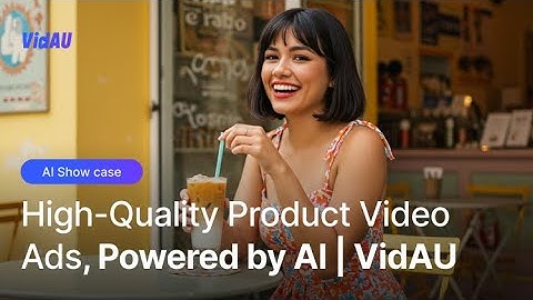 Create High- Quality  Product Videos Ads with AI Easy & Fast| VidAU AI Video Generator