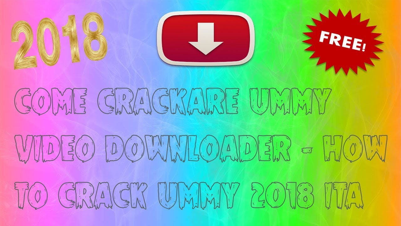 ummy video downloader 2018