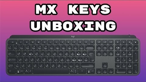 Logitech MX Keys UNBOXING - Best Keyboard On The Market?