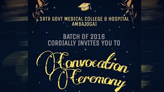 Batch OF 2016 Convocation Ceremony
