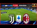 ⚽ Big match: Juventus - AC Milan Live Italian Serie A 2024 _ Juve football live