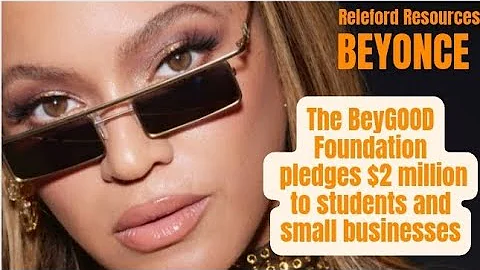 Beyonce's Foundation Pledges $2 Mil for Students & Small Businesses| #beyonce#beyGood#money #jayz