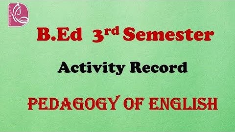 B.Ed 2nd year 3rd Sem record || Pedagogy of English || Activity Record || DarshuDIY