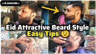 Eid Attractive Beard Style Full Video Step By Step R.ASALON
