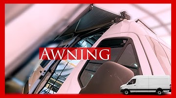 ROOF MOUNTED AWNING | FOUR SEASON VAN LIFE | EP.18