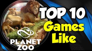 Games like PLANET ZOO | TOP 10 Games To Play screenshot 2