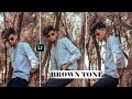 Classic moody brown tone presets lightroom mobile tutorial  abhinav yadav 03