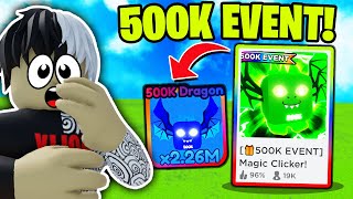 NOWY MEGA OP 500K EVENT w MAGIC CLICKER😲😲(ROBLOX)