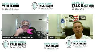 Mondays With The Mayor Episode #2