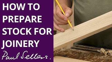 Hoe hout voorbereiden op verbindingen | Paul Sellers