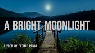 Bright Moonlight