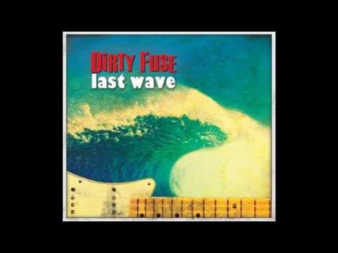 Dirty Fuse — Dirty Fuse - Islands in the surf
