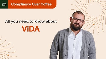 Compliance Over Coffee | What is ViDA?