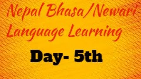 Learn Newari Language Online |Learn Nepal Bhasa| Day- 5  | Nepal Lipi .
