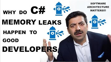 Why do C# memory leaks happen to good programmers