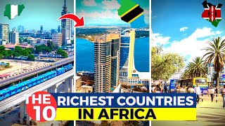 The 10 Richest African Countries in 2023 (NEW RANKING).