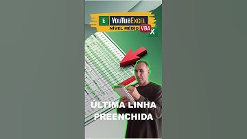 Última Linha Preenchida no Excel VBA #excelvba #excelshorts #ÚltimaLinha