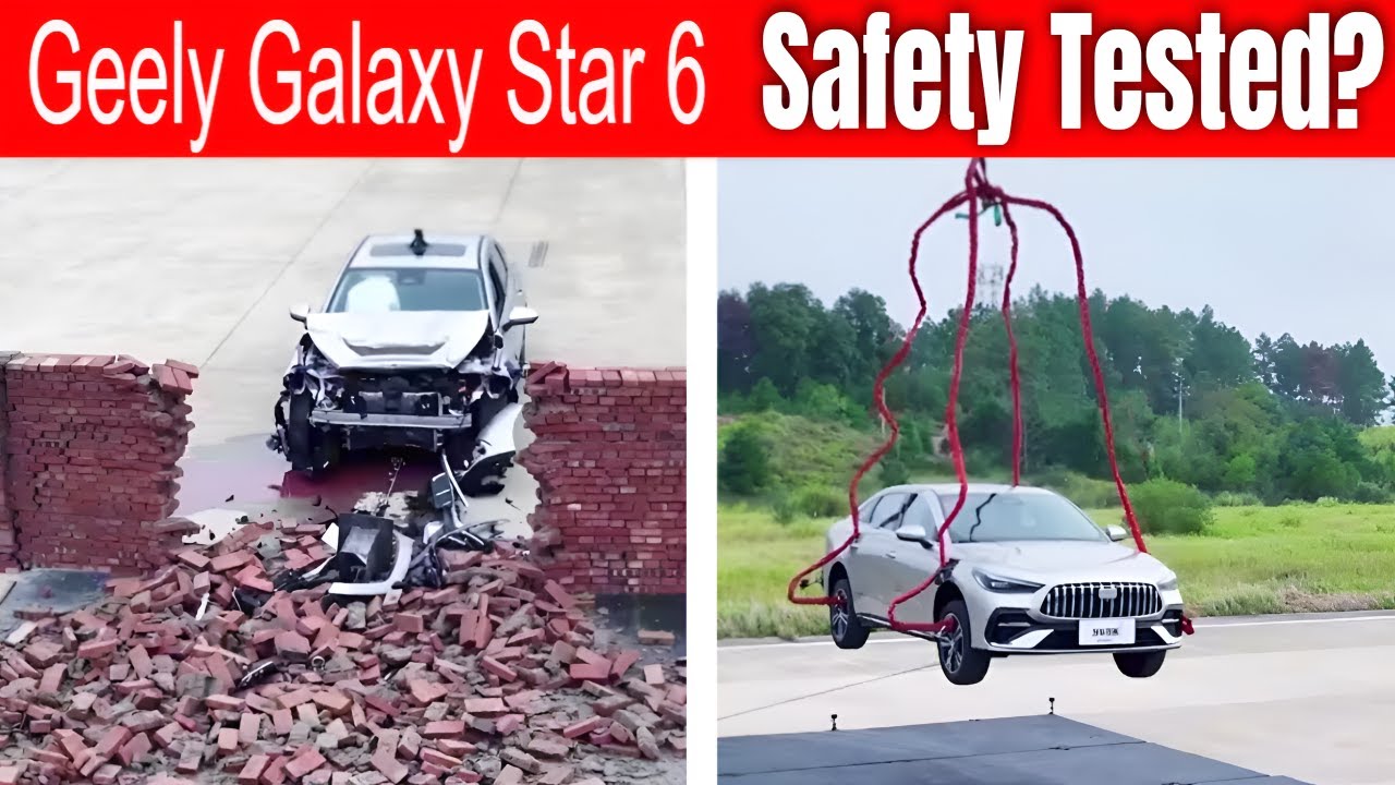 Geely Galaxy Star 6 Safety Secrets: What Crash Tests Could Reveal - YouTube