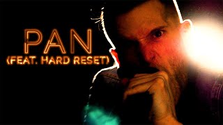 Yugen ft. Hard Reset - PAN (Official Music Video)