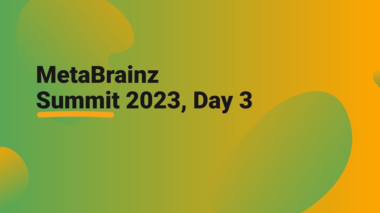 Metabrainz MetaBrainz Summit 2023, Day 3 (Wednesday) - YouTube
