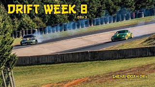 Drift Week 8: Shenandoah Circuit