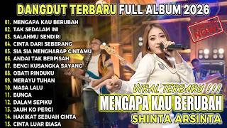 Mengapa Kau Berubah  Jauh Ko Pergi  Tak Sedalam Ini Dangdut Viral Tiktok  Album 2026 Kocak