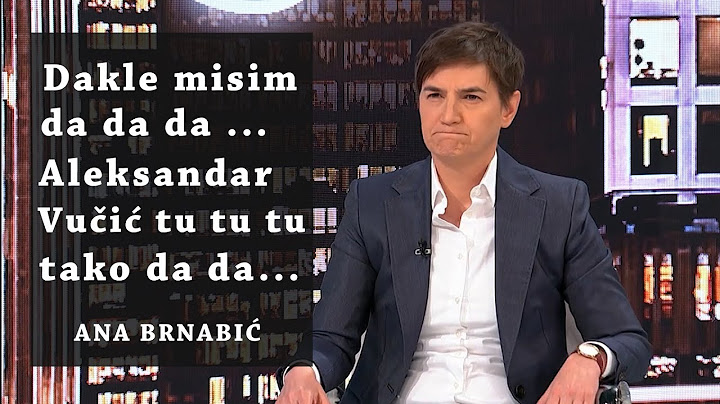 Mudre misli Ane Brnabić u hit tvitu 🙂 (u a udji na wa)