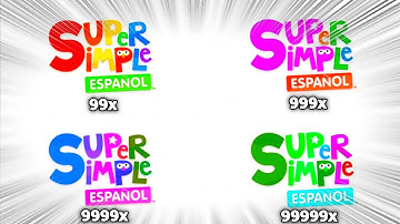 Super Simple Songs Español Intro Going Insane at 999999x Speed Klasky Csupo Effects!