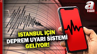 İstanbul Için Deprem Uyarı Sistemi Geliyor Kandilli Kaç Saniye Önce Uyaracak? A Haber