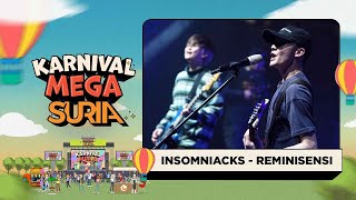 Insomniacks - Reminisensi (LIVE) | Konsert Karnival Mega SURIA