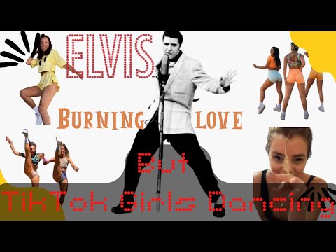 Elvis Presley - Burning Love - But hot beautiful girls shuffle dancing TikTok compilation