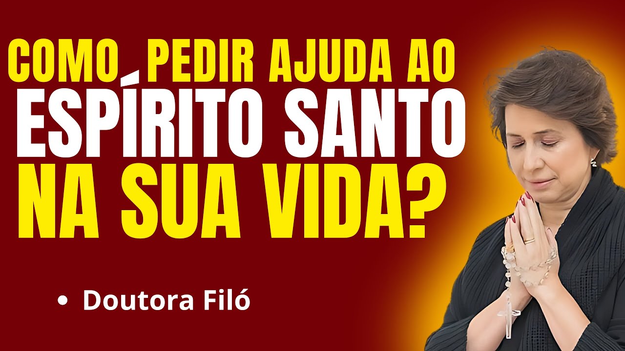É ASSIM QUE VOCÊ DEVE PEDIR A AJUDA DO ESPÍRITO SANTO NA SUA VIDA | Pregação Doutora Filó✨🙏