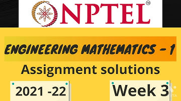 Engineering mathematics 1| week 3 | assignment solutions | NPTEL 2021-22