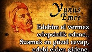 Yunus Emre Şiir - Canlar Canını Buldum - Sana İbret Gerekse