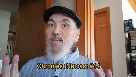 The Chromest Netcast #14 - "Force Quit Apps and Shortcut Tips!"
