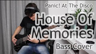 Panic! At The Disco - House Of Memories (Bass Cover With Tab)