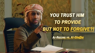 Why We Treat Ar-Razzaq and Al-Ghaffar Differently | Ustadh Abdulrahman Hassan