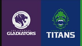 ➤ OWL 2019 PlayOff : Los Angeles Gladiators vs Vancouver Titans