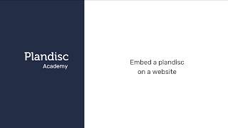 Make your plandisc interactive by embedding it