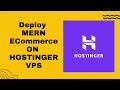 How to deploy mern ecommerce on ubuntu using hostinger vps