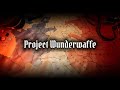 Project Wunderwaffe: Prologue Gameplay