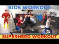 Kids Workout At Home | Superhero Workout For Kids