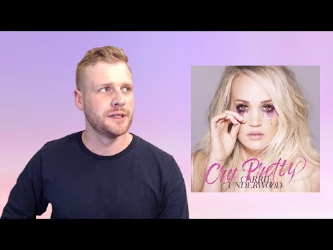 Carrie Underwood - Cry Pretty | First Impressions