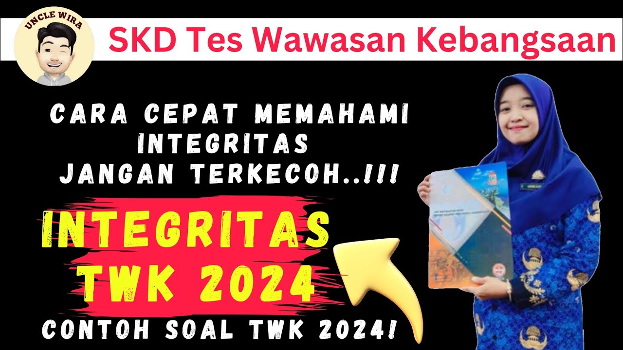 🛑Cara Singkat memahami TWK INTEGRITAS..!!! Soal Integritas 2024..!!!