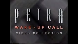 WAKE-UP CALL - PETRA (VIDEO COLLECTION)