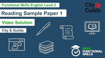 Pass Functional Skills - City & Guilds Reading Sample Paper 1 (Level 2) Video Solution