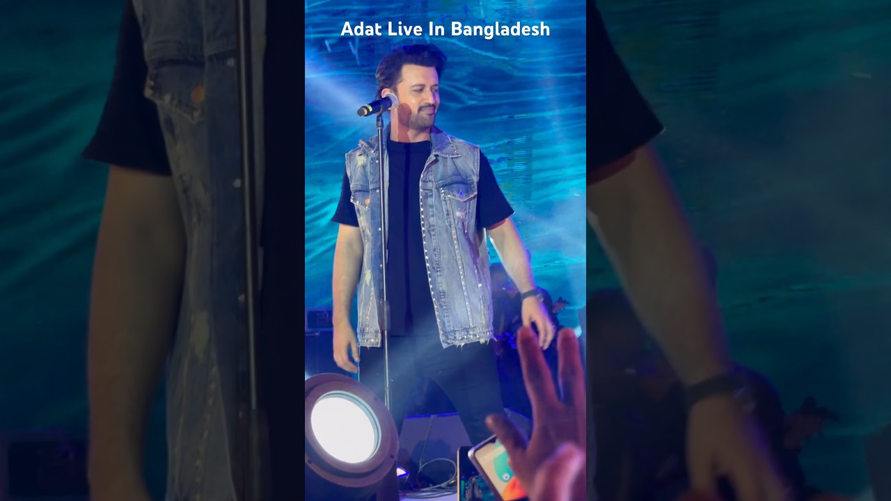 Aadat Live By Atif Aslam In Bangladesh 2024 